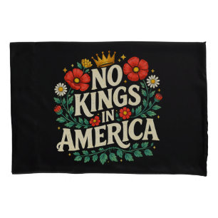 No Kings America Pillowcase