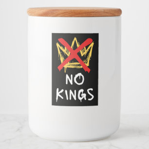 No Kings America Protest Democracy Anti-Trump I Food Label