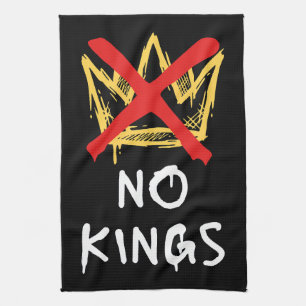 No Kings America Protest Democracy Anti-Trump I Tea Towel