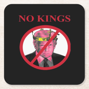 No Kings Anti Classic Creative Graphic Square Paper Coaster