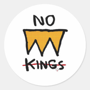No Kings Anti Classic Round Sticker