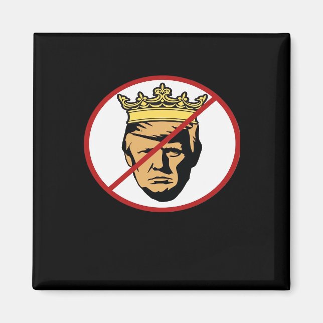 No Kings Anti Creative Classic Design Magnet (Front)