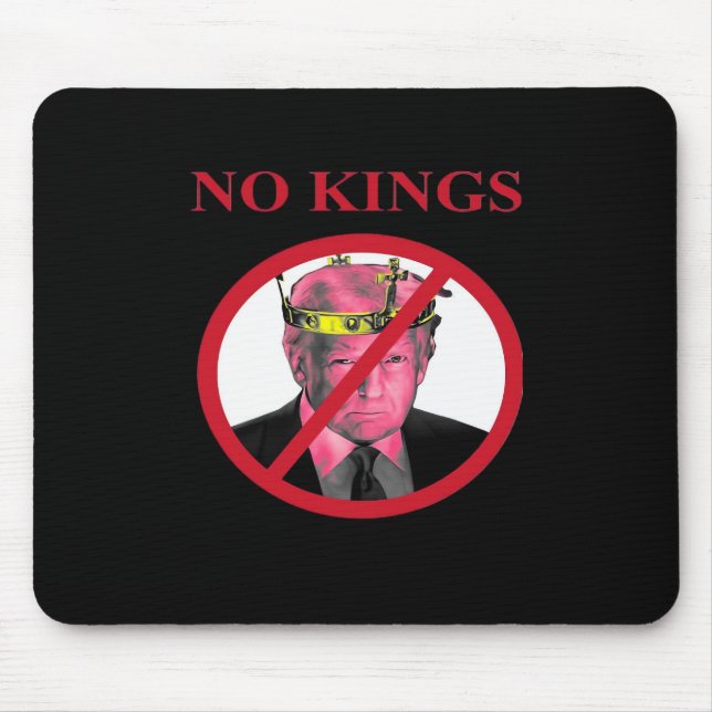 No Kings Anti Creative Graphic Style Mouse Pad (Front)