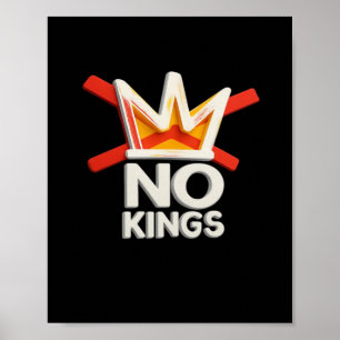 No Kings Anti Minimal Clean Poster