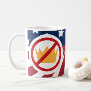 NO KINGS! Anti-Trump Flag Coffee Mug
