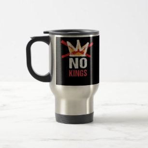 No Kings Anti Vintage Graphic Travel Mug