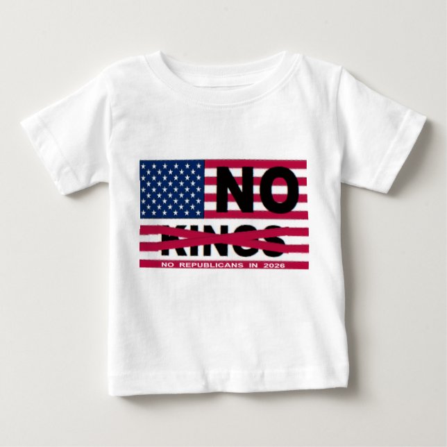 NO KINGS BABY T-Shirt (Front)