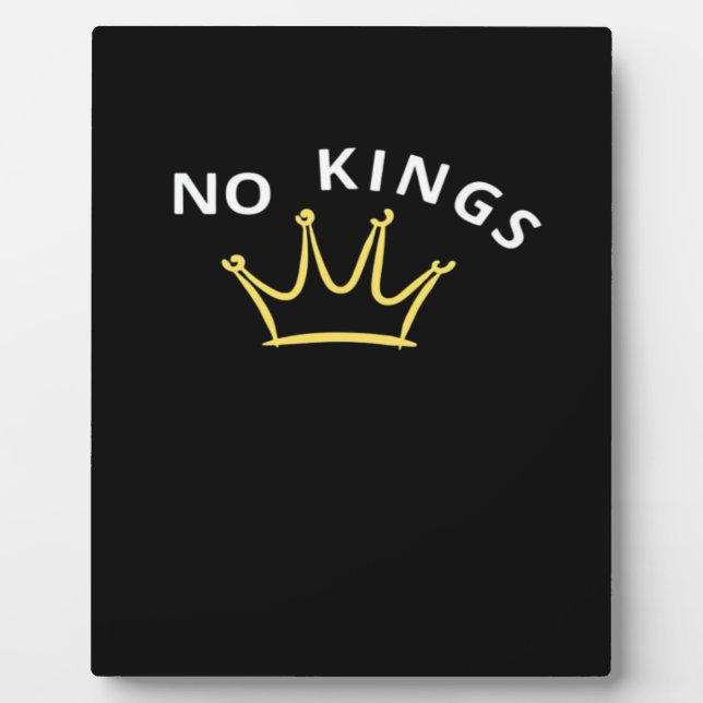 No Kings Classic Retro Cool Plaque (Front)