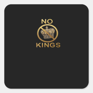 No Kings Creative Style Square Sticker