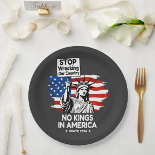No Kings Day – Stop Wrecking Our Country Protest Paper Plate