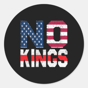 No Kings Flag Proud To Have No Kings  Classic Round Sticker