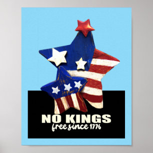No Kings Freedom Democracy Patriotic Stars  Poster