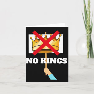 No Kings Greeting Card