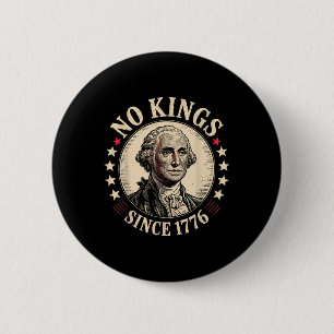 No Kings In America 1776  6 Cm Round Badge