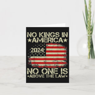 No Kings In America 2024 Nobody Is Above The Law 2 Card