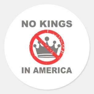 No Kings In America 5  Classic Round Sticker