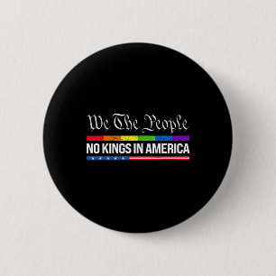 No Kings In America 7  6 Cm Round Badge