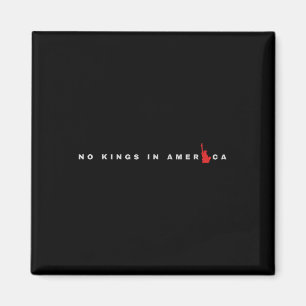 No Kings In America 8647 Resist Magnet