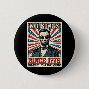 No Kings in America Abraham Lincoln 6 Cm Round Badge
