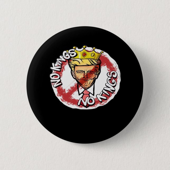 No Kings In America Anti Donald No Kings Day Class 6 Cm Round Badge (Front)