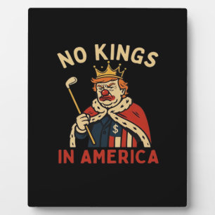 No Kings In America Anti-Donald No Kings Day Class Plaque