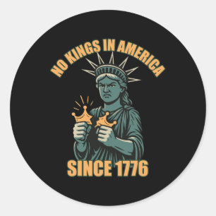 No Kings In America Anti Ice Trump Statue Of Liber Classic Round Sticker