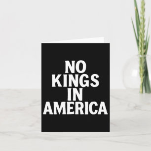 No Kings In America Anti Trump 2 Card