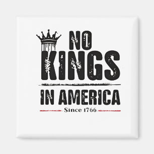 No Kings in America Anti Trump American Patriotic  Magnet