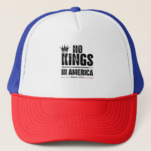 No Kings in America Anti Trump American Patriotic  Trucker Hat
