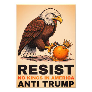 No Kings In America Anti-Trump Photo Print