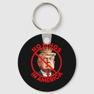 No Kings In America Anti Trump Protest Key Ring