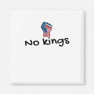 No Kings In America Classic Minimal Clean Magnet