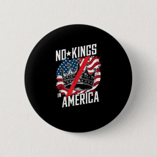 No Kings In America Court Ruling Protest Save 6 Cm Round Badge