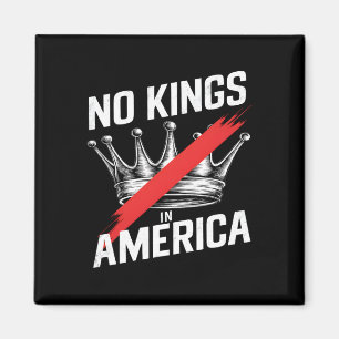 No Kings In America Court Ruling Protest Save Demo Magnet
