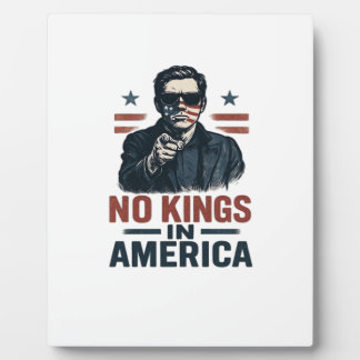 No Kings In America Defend Since 1776 Patriotic Gr Plaque