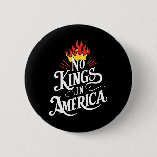 No Kings In America Democracy Court Ruling Saying 6 Cm Round Badge