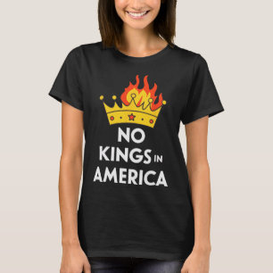 No Kings In America Democracy Court Ruling Saying T-Shirt