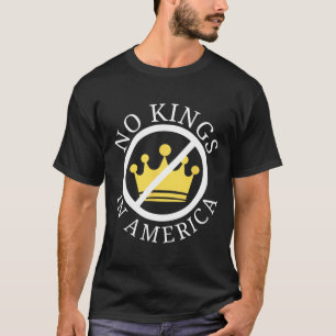 No Kings In America Democracy Court Ruling Saying T-Shirt