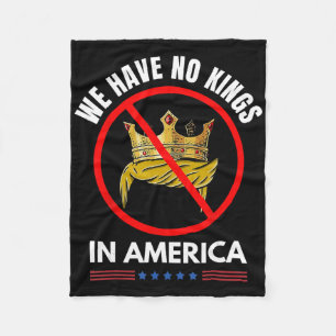 No Kings In America Democracy United States Indepe Fleece Blanket