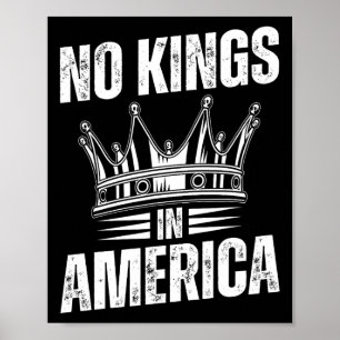 No Kings In America Democracy United States Indepe Poster