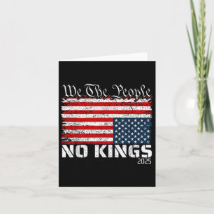 No Kings In America Distress Flag Upside Down We T Card