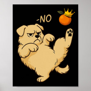 No Kings In America Dog  Poster