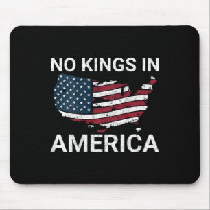 No Kings In America Dump Trump No Authoritarians I Mouse Pad