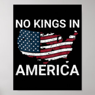 No Kings In America Dump Trump No Authoritarians I Poster