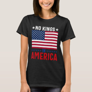 No Kings In America Flag Protest Save Democracy 5  T-Shirt