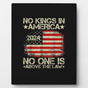 No Kings In America Minimal Clean Plaque