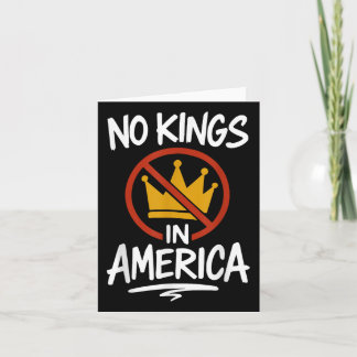 No Kings In America No Crown  Card