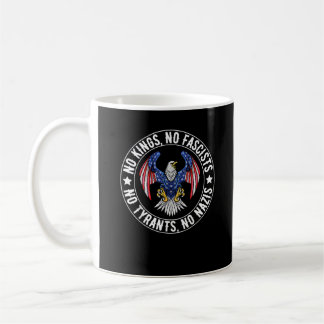 No Kings In America No Fascists We The People Poli Coffee Mug