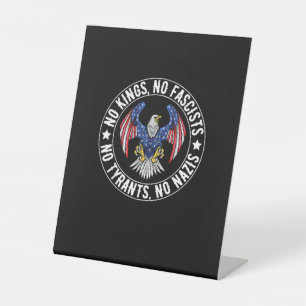 No Kings In America No Fascists We The People Poli Pedestal Sign