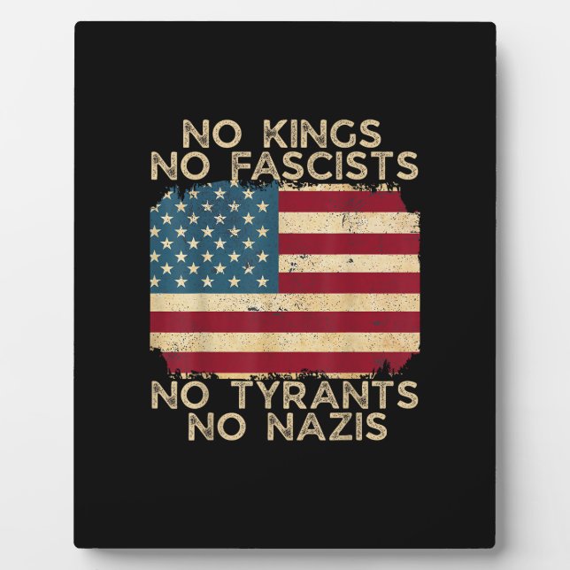 No Kings In America No Fascists We The People Poli Plaque (Front)
